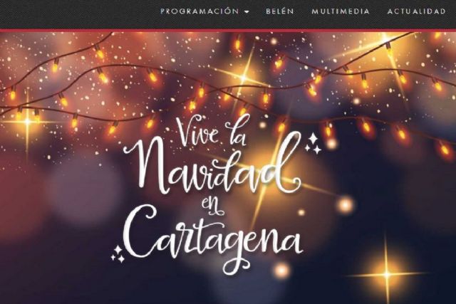 Toda la programación navideña de Cartagena, a golpe de click