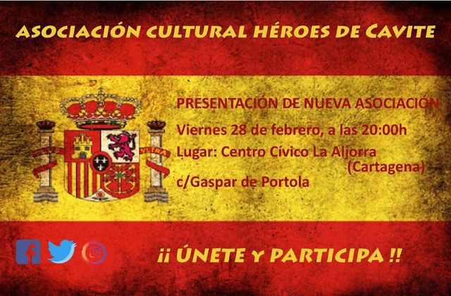 Nace una nueva asociación con perspectiva nacional, de ámbito regional y con sede en Cartagena: 'Asociación Cultural Héroes de Cavite'