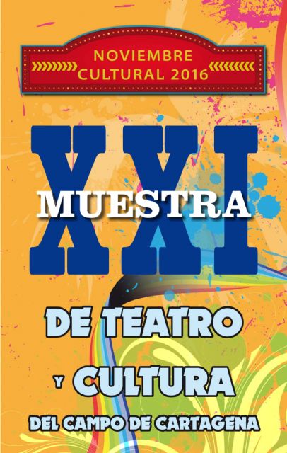 Cultura, deporte y ocio en La Aljorra por la XXI Muestra de Teatro y Cultura del Campo de Cartagena