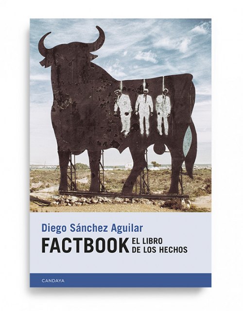 Factbook. El libro de los hechos, de Diego Sánchez Aguilar