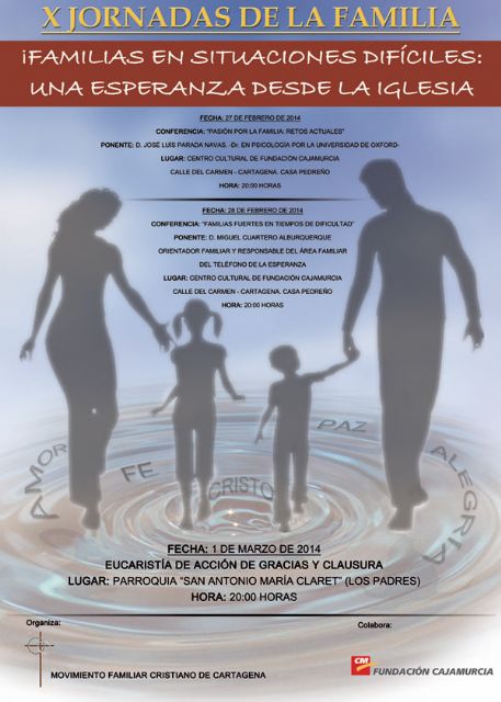 “¡Familias en situaciones difíciles!”, lema de las X Jornadas de la Familia en Cartagena