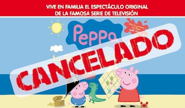 Cancelado el espectáculo de Peppa Pig en El Batel