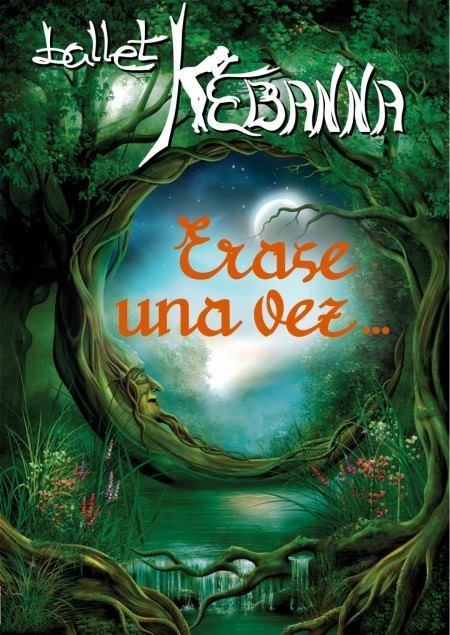 Érase una vez..., con el Ballet Kebanna, se traslada al 27 de junio