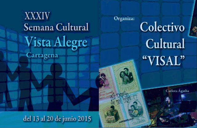 Vista Alegre celebra su 34 Semana Cultural