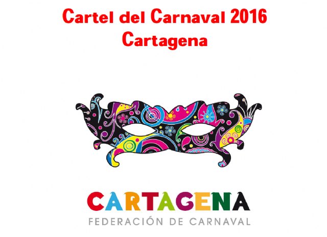 La Federación de Carnaval de Cartagena invita a confeccionar su próximo cartel
