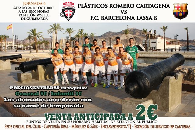 Plásticos Romero Cartagena busca colgar el cartel de 'no hay billetes' ante el filial culé