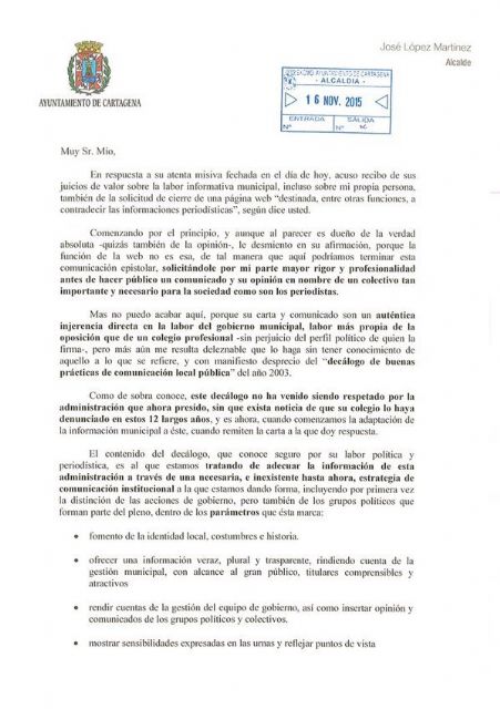 El alcalde defiende, en una carta al decano del Colegio de Periodistas de la Región, el derecho del Gobierno municipal a informar a la ciudadanía