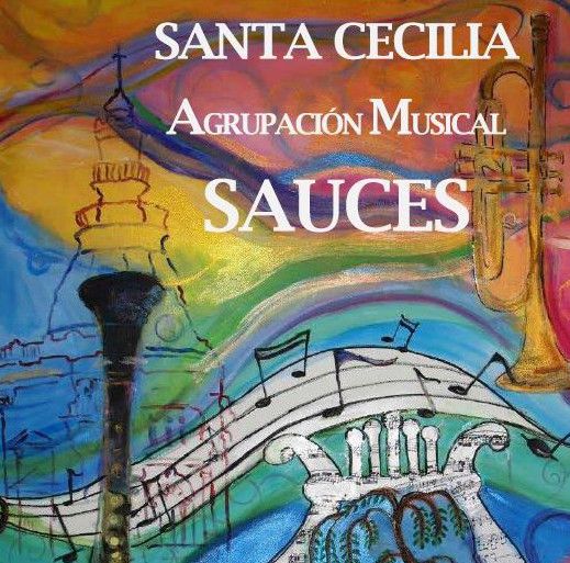 La Agrupación Musical Sauces celebrará la festividad de Santa Cecilia con numerosas actividades