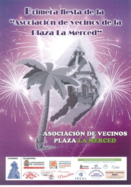 Primera fiesta de la Asociación de Vecinos de la Plaza de la Merced