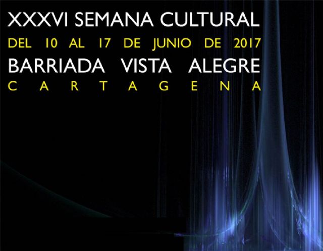 Vista Alegre celebra su XXXVI Semana Cultural