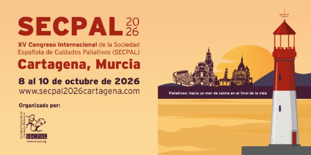 El XV Congreso Internacional de SECPAL reunirá en Cartagena a más de 700 profesionales de los cuidados paliativos