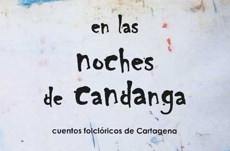 En las noches de Candanga, una recopilación de cuentos folclóricos que llega al Luzzy
