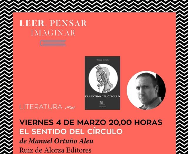 Manuel Ortuño presentará su libro, El sentido del círculo, en el Luzzy