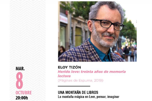 El escritor Eloy Tizón abre este martes el programa ´Leer, Pensar e Imaginar´ del Luzzy de Cartagena