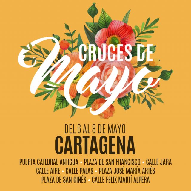 Cartagena se engalana desde el viernes con flores y colores para dar la bienvenida a las Cruces de Mayo