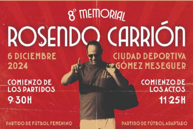 8º Memorial de fútbol ´Rosendo Carrión´