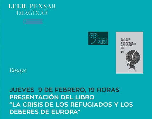 La crisis de los refugiados, a debate en el Cartagena Piensa