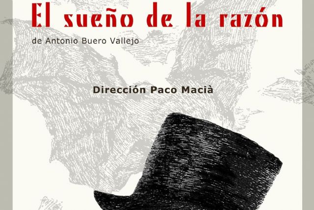 La Compañia Ferroviaria trae El sueño de la razon, de Buero Vallejo, al Luzzy