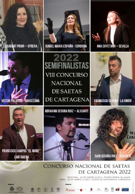 La semifinal del VIII Concurso Nacional de Saetas de Cartagena se celebrará el domingo, 13 de marzo, en el Teatro Apolo de El Algar