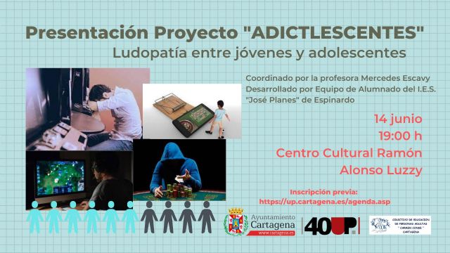 La Universidad Popular y el colectivo Carmen Conde presentan el proyecto ´Adictlescentes´