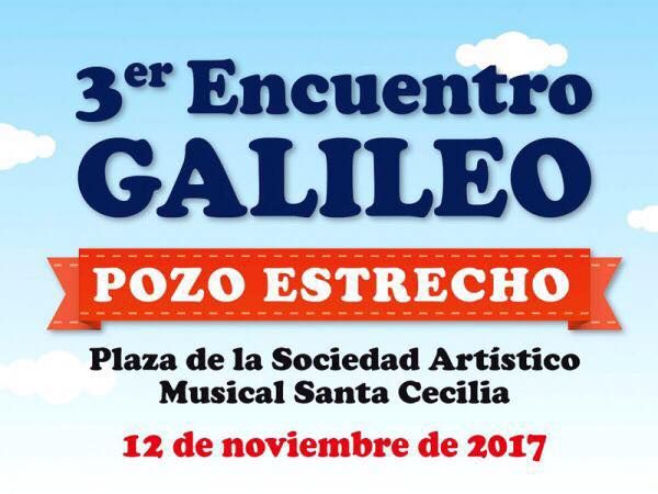 Las asociaciones y entidades de Pozo Estrecho celebran el domingo su III Encuentro Galileo