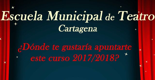 La Escuela Municipal de Teatro abre el plazo de matricula para nuevas altas