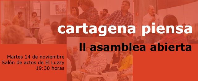 Cartagena Piensa celebra el martes una asamblea abierta en el Luzzy