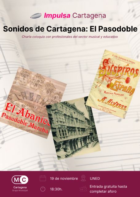 Impulsa Cartagena dedica su próxima edición a la tradición musical del pasodoble