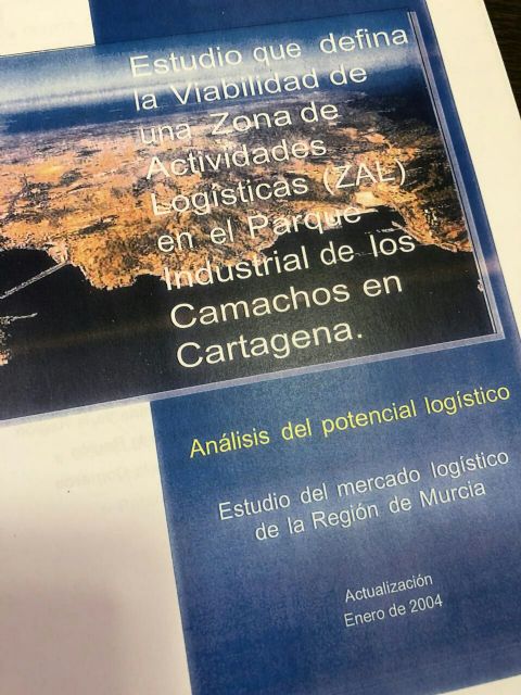 José López insta al Puerto de Cartagena a que financie íntegramente el traslado del Depósito Franco al Polígono Industrial de Los Camachos