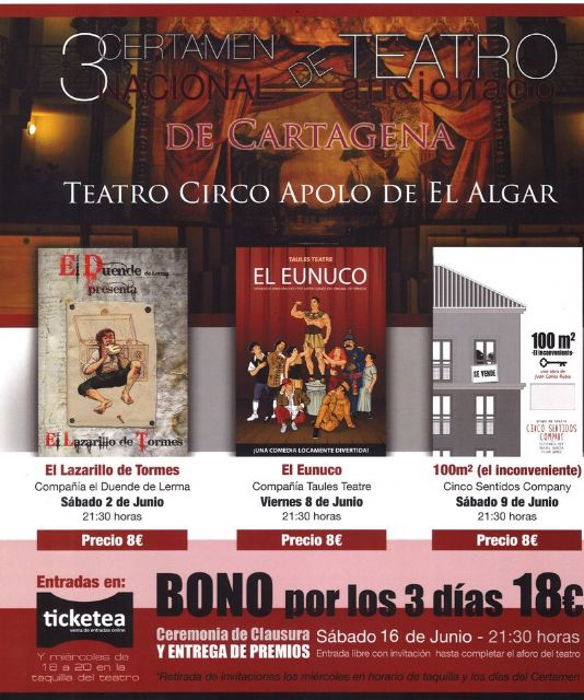 El Teatro Circo Apolo El Algar trae la representacion de El Lazarillo de Tormes, El Eunuco y 100 m² (el inconveniente)
