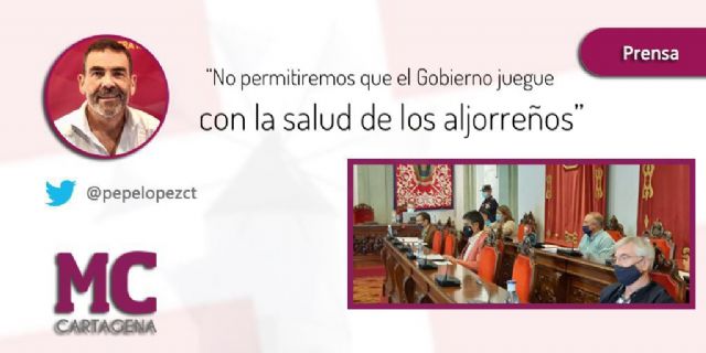 MC da voz a los vecinos de La Aljorra en el Pleno para poner la contaminación de esta diputación en la agenda del Gobierno municipal