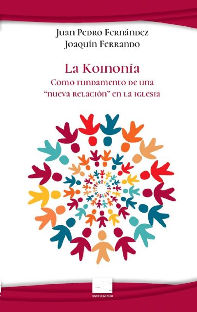 El conocido sacerdote `Kini´ presentará en Cartagena su último libro sobre la `Koinonía´