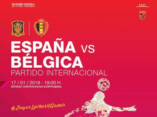 Todo listo para el España-Bélgica de esta tarde en el Cartagonova