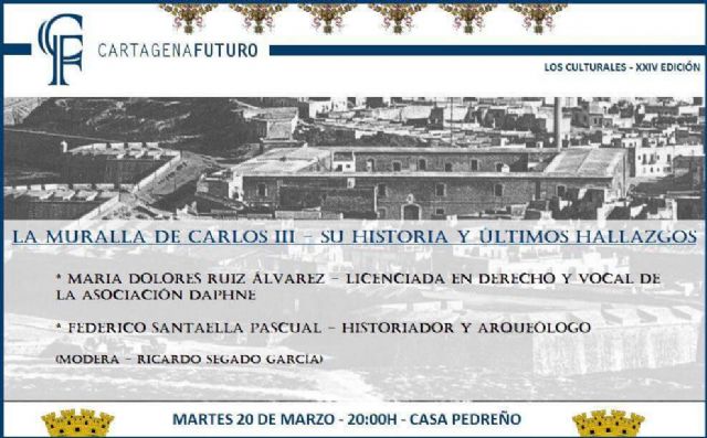 Los Culturales de Cartagena Futuro acercan la historia y el presente de la Muralla de Carlos III