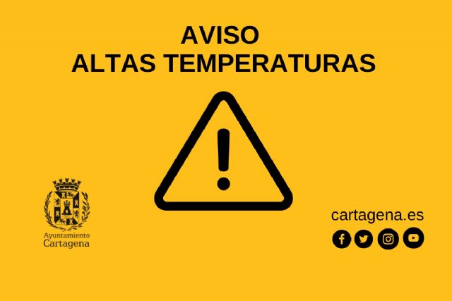 Aviso por altas temperaturas en Cartagena