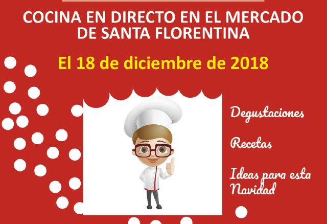 La Jornada Cocina en Directo llega al Mercado de Santa Florentina
