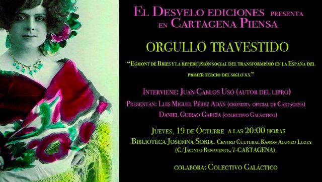 El Luzzy acoge este jueves la presentacion del libro de Juan Carlos Uso Orgullo Travestido
