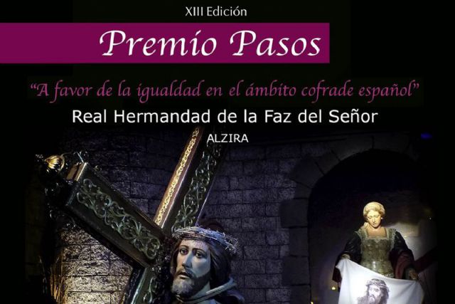 La Hermandad de la Santa Faz del Señor de Alzira gana la XIII Edicion de los Premios Pasos