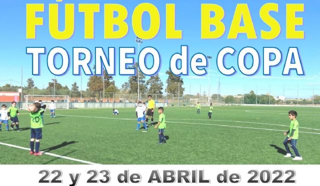 El Torneo de Copa de fútbol base reunirá a más de 3.000 participantes en la Comarca de Cartagena