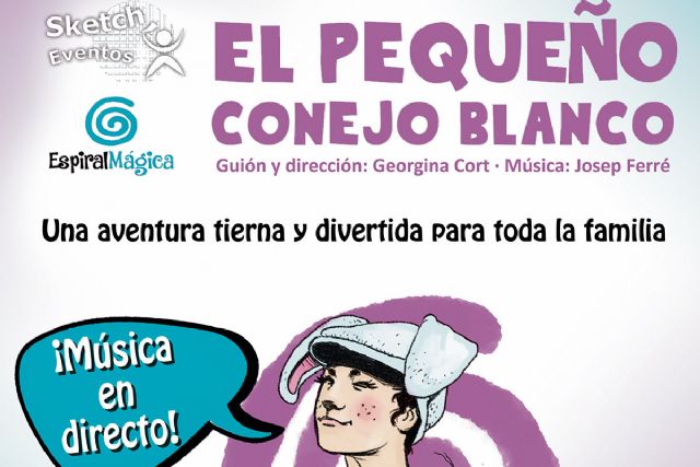 El Teatro Circo Apolo de El Algar acerca a los niños el espectáculo ´El pequeño conejo blanco´