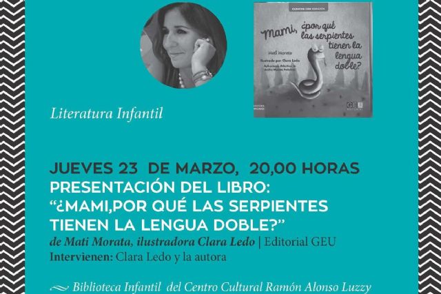 Mati Morata presenta su nuevo libro, Mami, ¿por que las serpientes tienen la lengua doble?