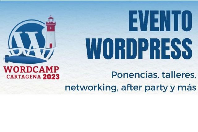Cartagena será en junio la capital del diseño y del desarrollo web gracias a la WordCamp Cartagena