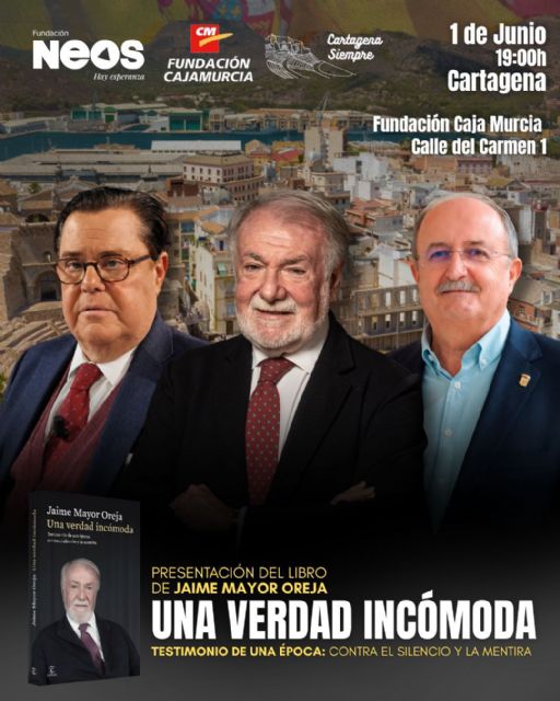 Jaime Mayor Oreja presentará en Cartagena su último libro ‘Una verdad incómoda’