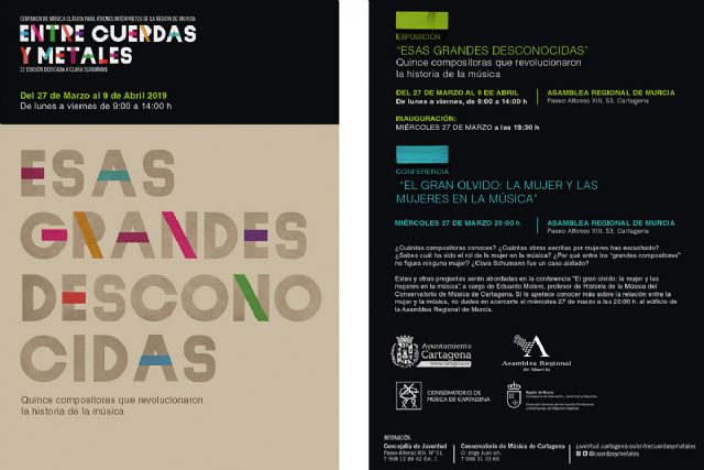 La exposición ´Esas Grandes Desconocidas´ de Entre Cuerdas y Metales se traslada a la Asamblea Regional