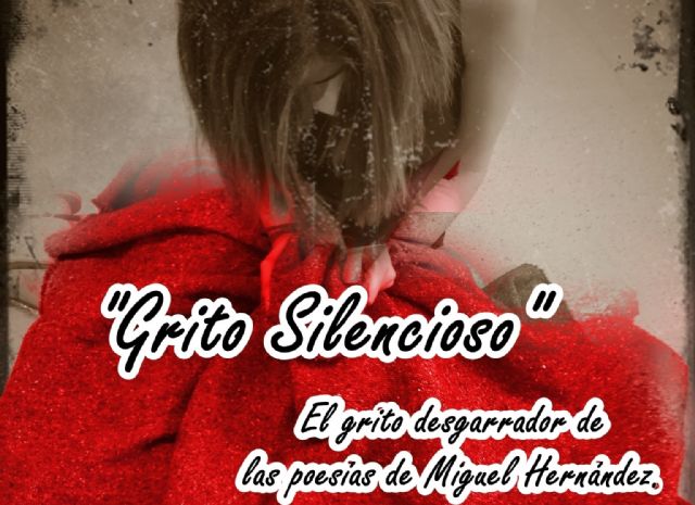 El Aula de teatro de la UNED representa Grito Silencioso este viernes sobre textos de Miguel Hernandez