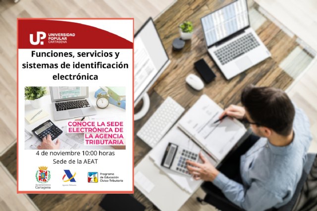 La Universidad Popular de Cartagena ofrece una charla sobre la sede electrónica de la Agencia Tributaria