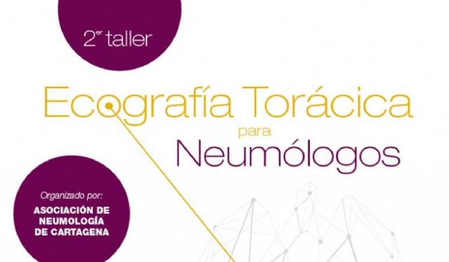 El Servicio de Neumologia del Hospital Santa Lucia organiza el II Taller Nacional de Ecografia Toracica para Neumologos