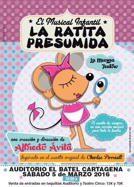 La Ratita Presumida, un musical para los más pequeños en El Batel