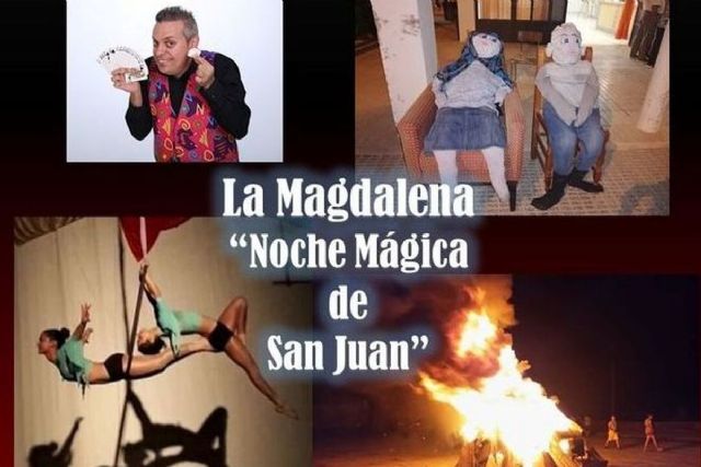 La Magdalena iluminará la Noche de San Juan con una hoguera rodeada de magia y entretenimiento