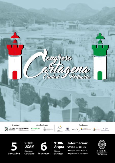 Investigadores de dentro y fuera de España se darán cita en el congreso Cartagena, Ciudad Portuaria